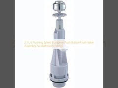 2.1 L/s 플러싱 속도 욕실 용품용 유럽 푸시 버튼 플러싱 밸브 집합